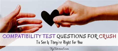 crush compatibility test|test to see if your crush likes you.